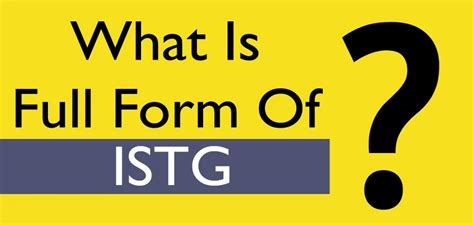 istg full form|istg meaning in social media.